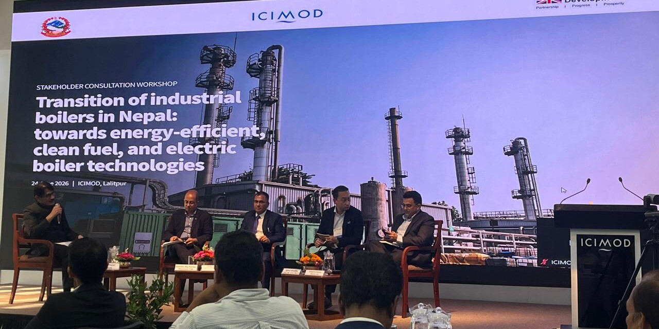 Workshop on “Transition of Industrial Boiler in Nepal: Toward Energy-Efficient Clean Fuel and Electric Boiler Technologies”